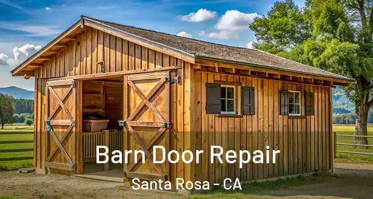  Barn Door Repair Santa Rosa - CA