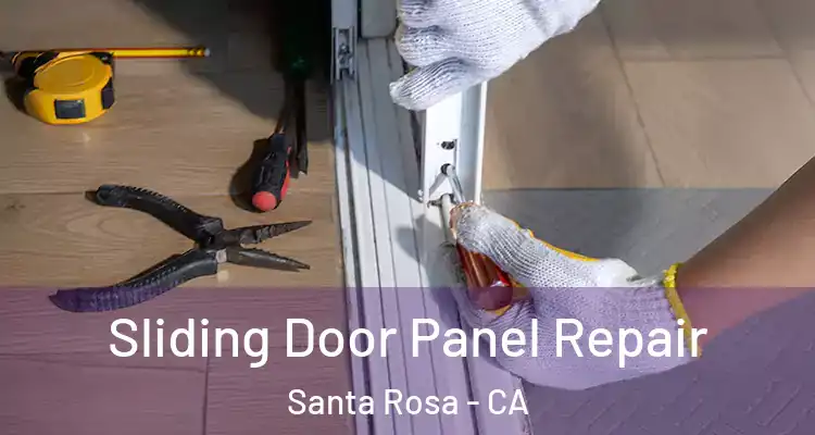  Sliding Door Panel Repair Santa Rosa - CA